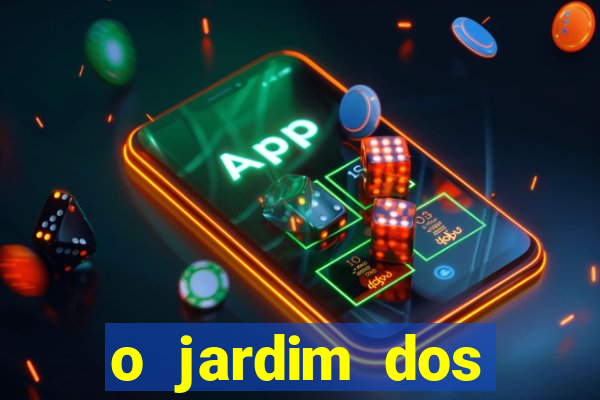 o jardim dos esquecidos a origem